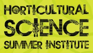 Horticultural Science Summer Institute